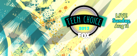 TeensChoiceAwards2013